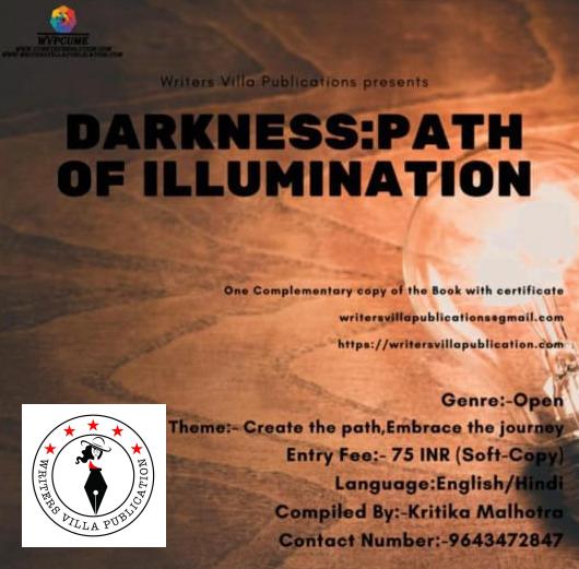 Darkness Path of Illumination